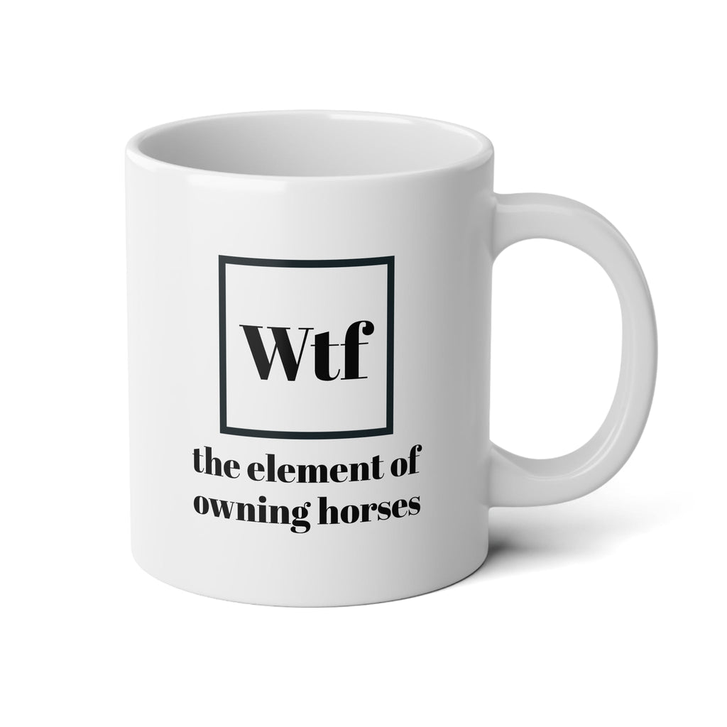 Jumbo Mug, 20oz - Wtf