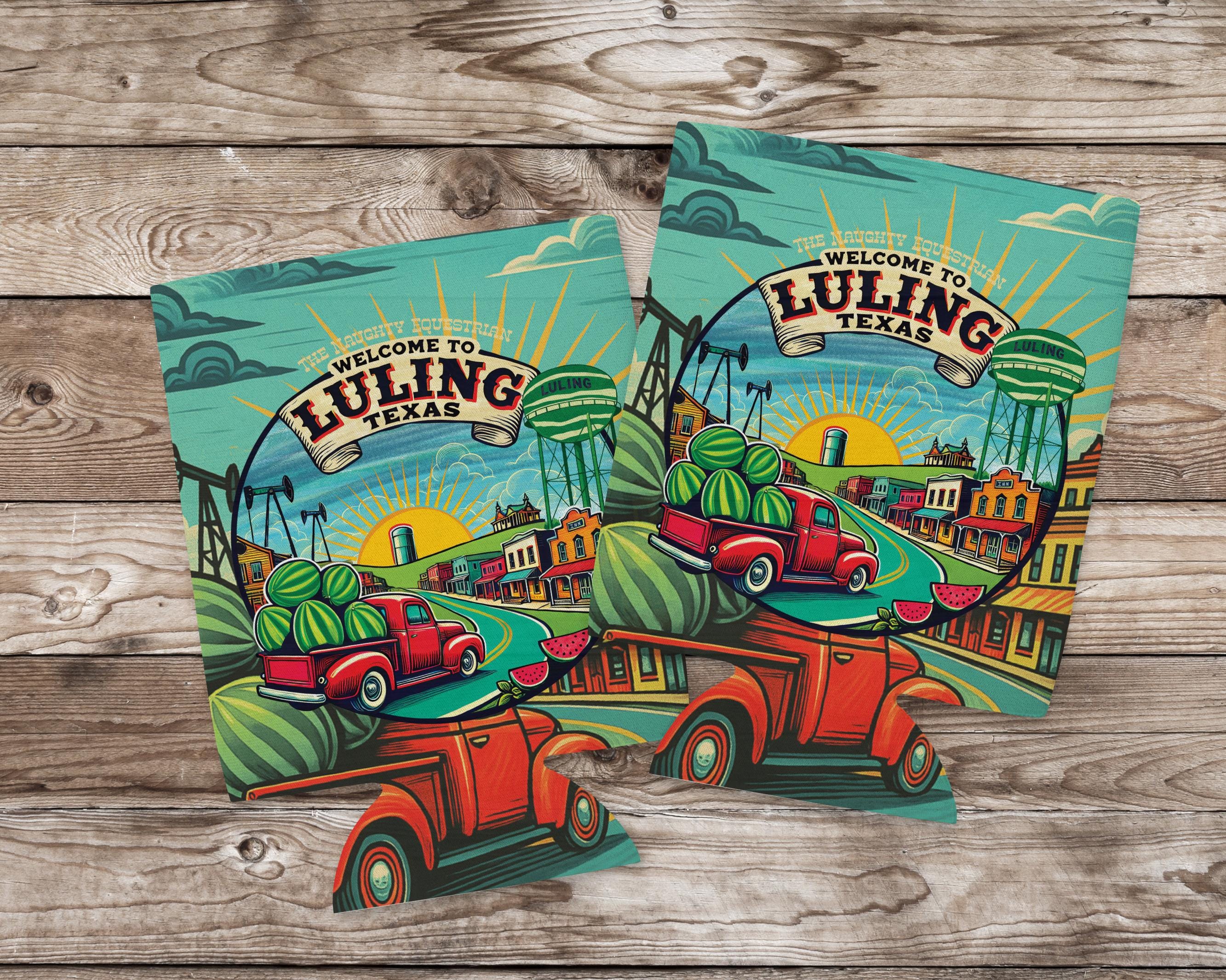 Welcome to Luling Texas Can Cooler 12oz, City Souvenir 12oz Regular