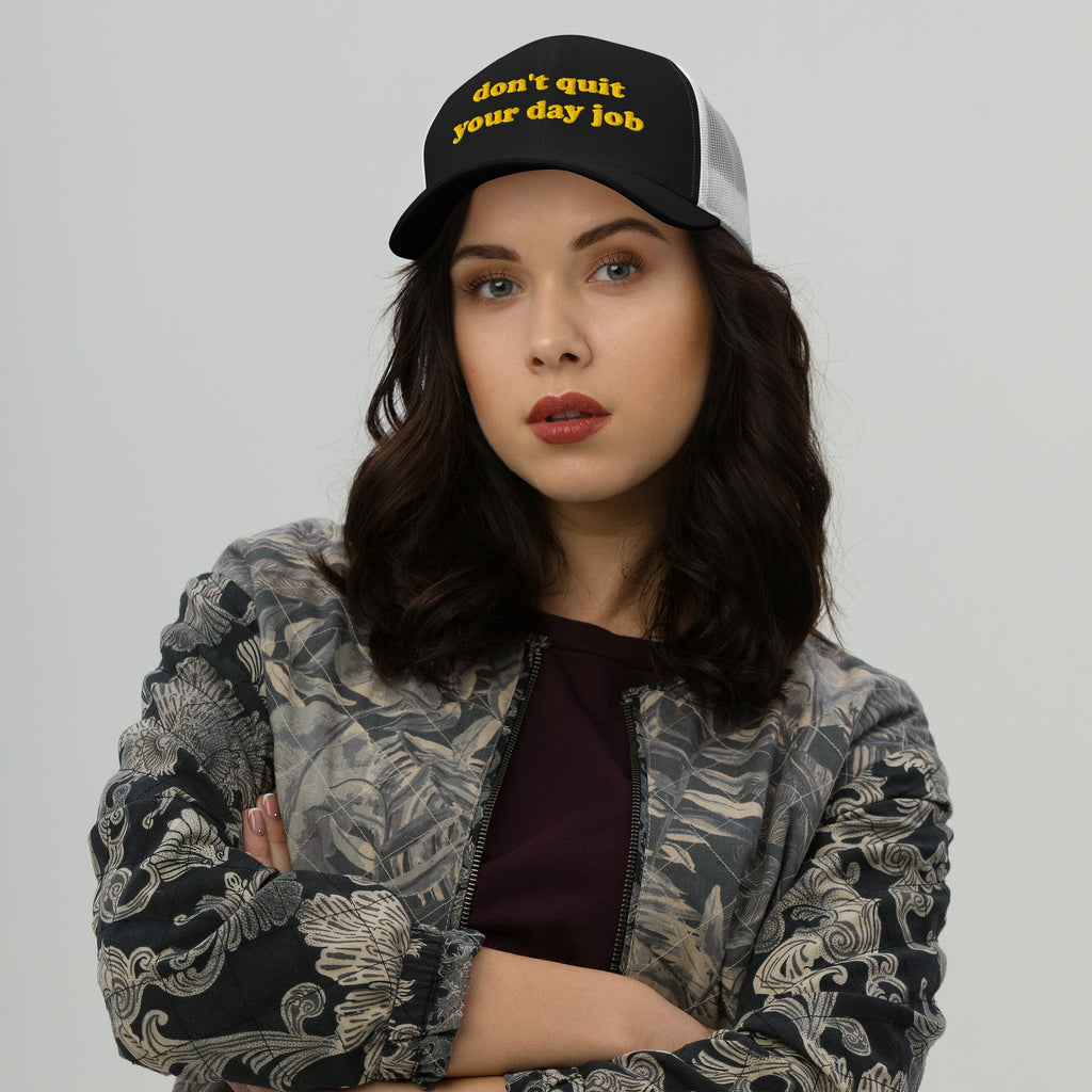 Trucker Cap - Don't Quit Your Job